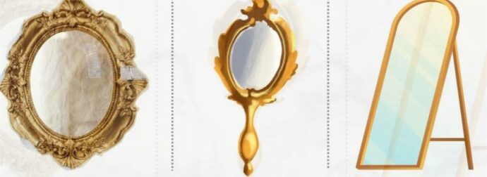 Τεστ προσωπικότητας: Διάλεξε έναν καθρέφτη για να καταλάβεις πώς βλέπεις τον εαυτό σου